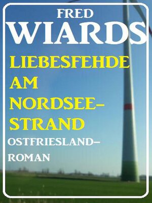 cover image of Die Liebesfehde am Nordseestrand